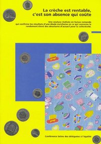 Couverture de la brochure «la crèche est rentable»