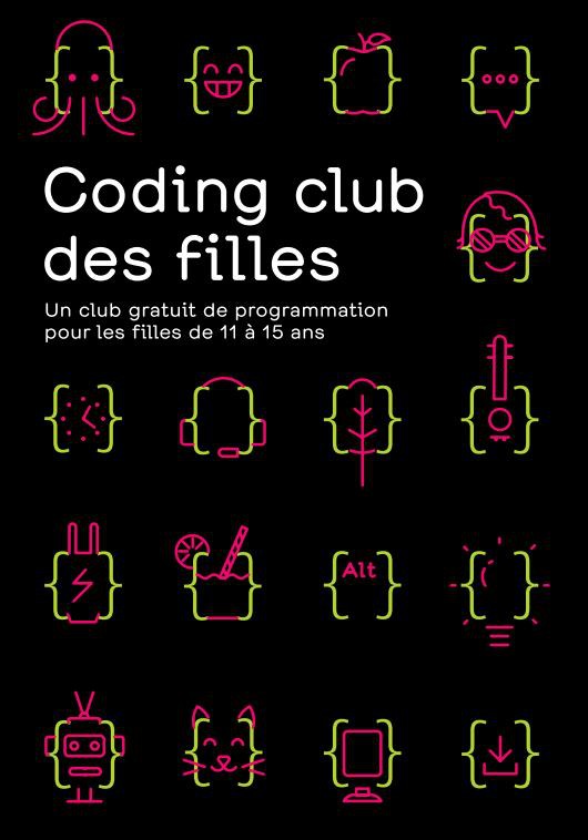 Flyer Coding Club des filles (ouverture dans une nouvelle fenêtre)