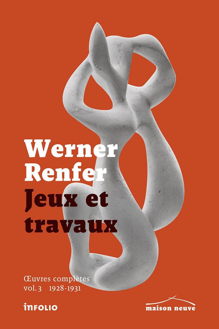 Troisième volume de l’œuvre complète de Werner Renfer