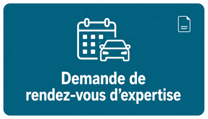 Demande de rendez-vous d'expertise 