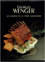 Couverture du livre de recette de Georges Wenger « Les saisons de la terre jurassienne »