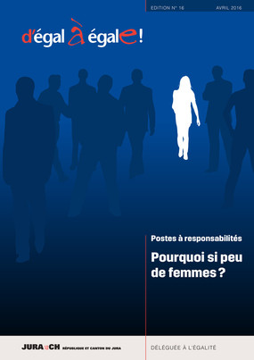 Page de couverture de la rvue d'égale à égale intitulée "Postes à responsabilité: pourquoi si peu de femmes?" - Lien vers la brochure au format PDF (ouverture dans une nouvelle fenêtre)